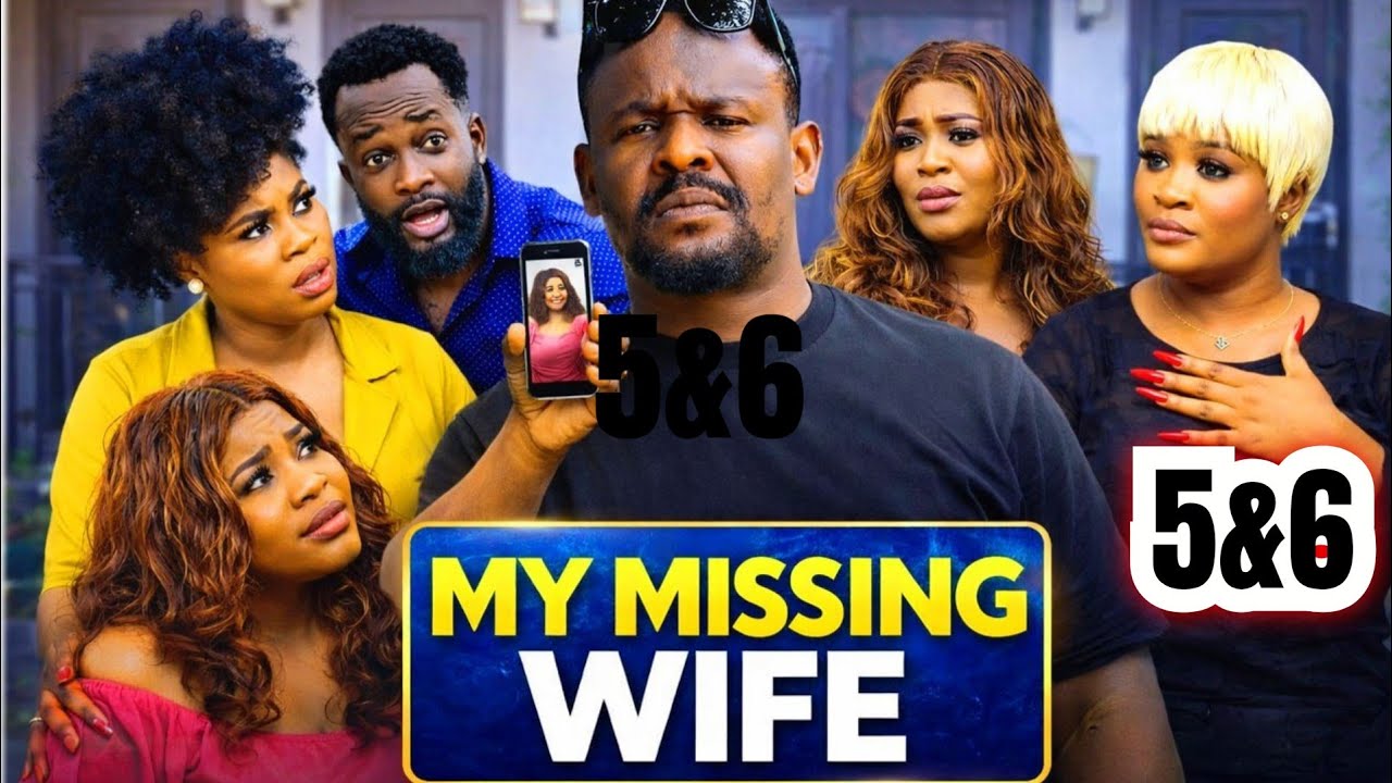 MY MISSING WIFE 5&6 (NEW TRENDING MOVIE) - ZUBBY MICHAEL,GINA KINGS LATEST NOLLYWOOD MOVIE