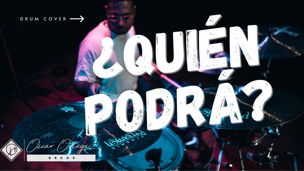 ¿Quién Podrá? - Averly Morillo (Drum Cover)