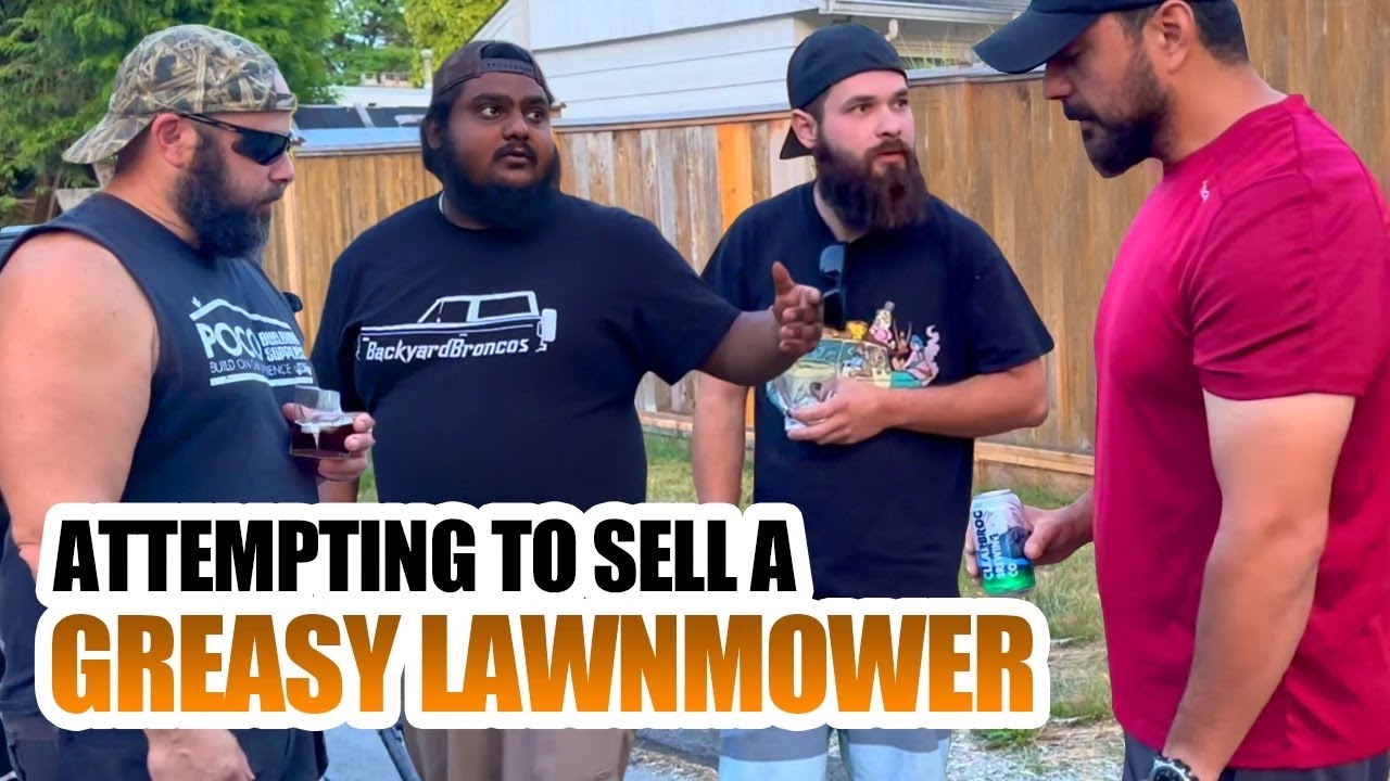 ATTEMPTING TO SELL A GREASY LAWNMOWER!