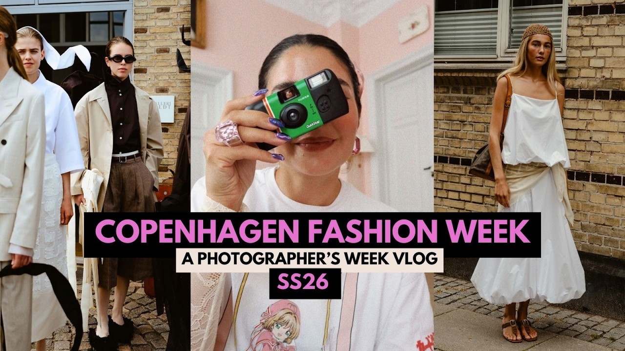 Copenhagen Fashion Week Vlog (a photographer's POV) SS26 shows, street style, trends and more!
