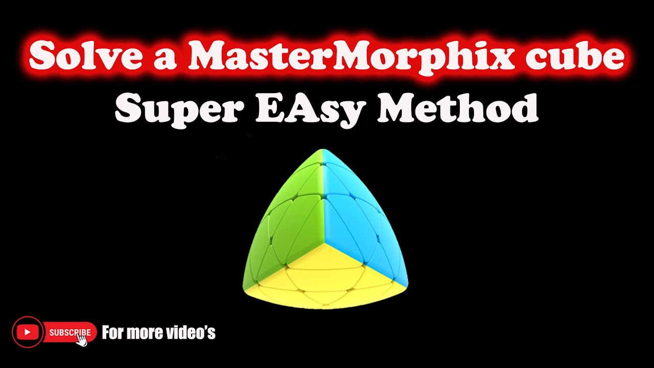 How to solve Mastermorphix Cube - Beginner Method