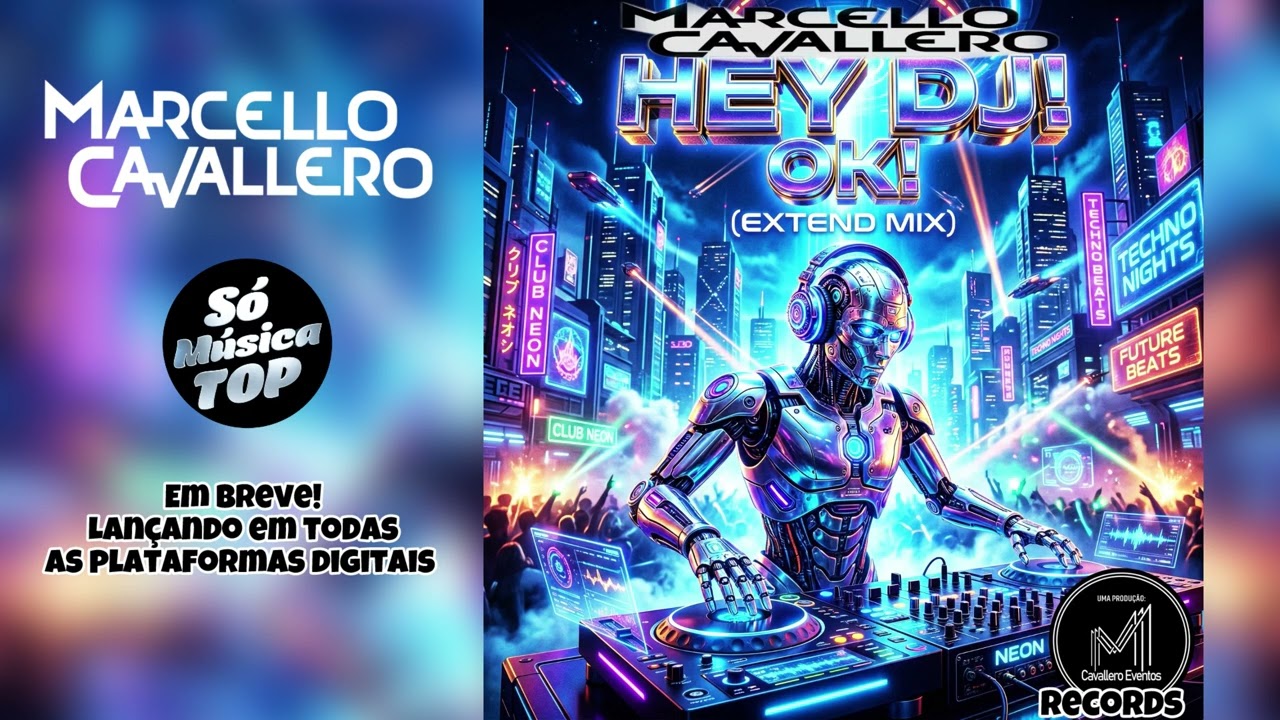 Marcello Cavallero - Hey DJ! Ok! (Extend Mix)