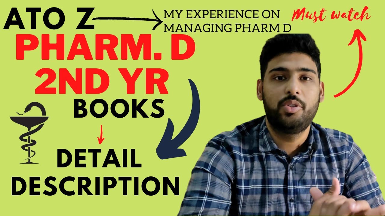 A TO Z detail about Pharm.D 2nd year subjects and books! Also add my experience about how to manage!