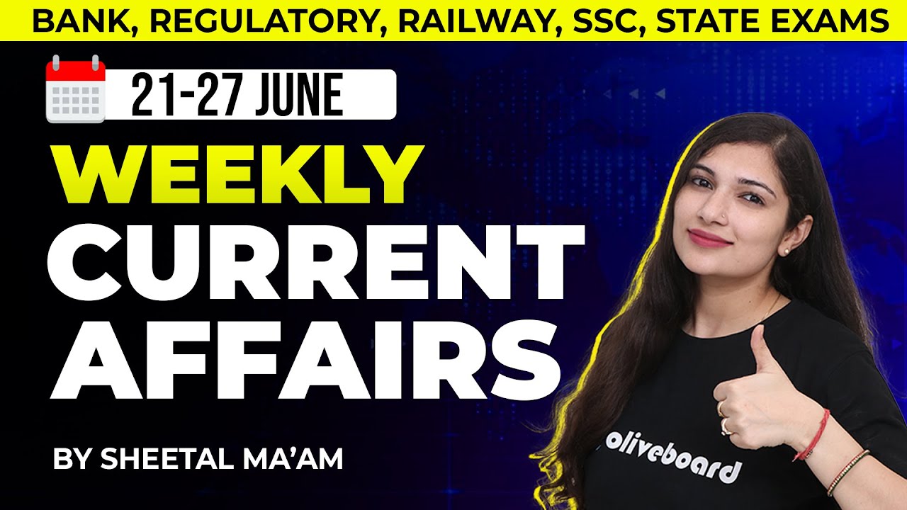 21 - 27 June 2025 Weekly Current Affairs MCQs | Banking Awareness & General Knowledge
