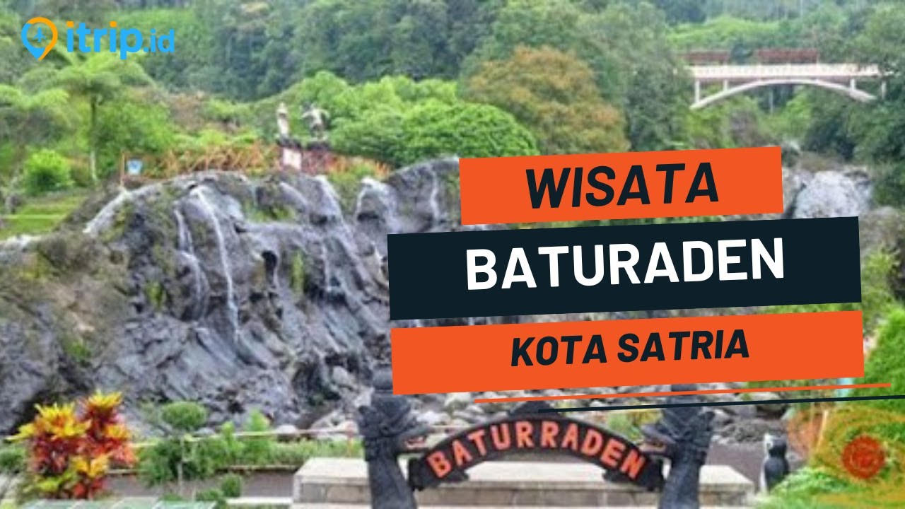 10 Tempat Wisata di BATURADEN Terbaru 2026 - Wisata Banyumas yang Lagi Hits