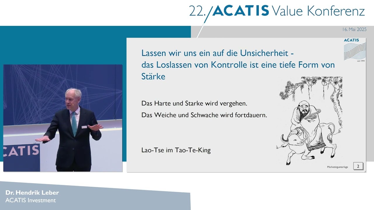 ACATIS Value Konferenz 2025: Dem Risiko eine Chance, denn Fortschritt fordert Risiko, Dr. Leber