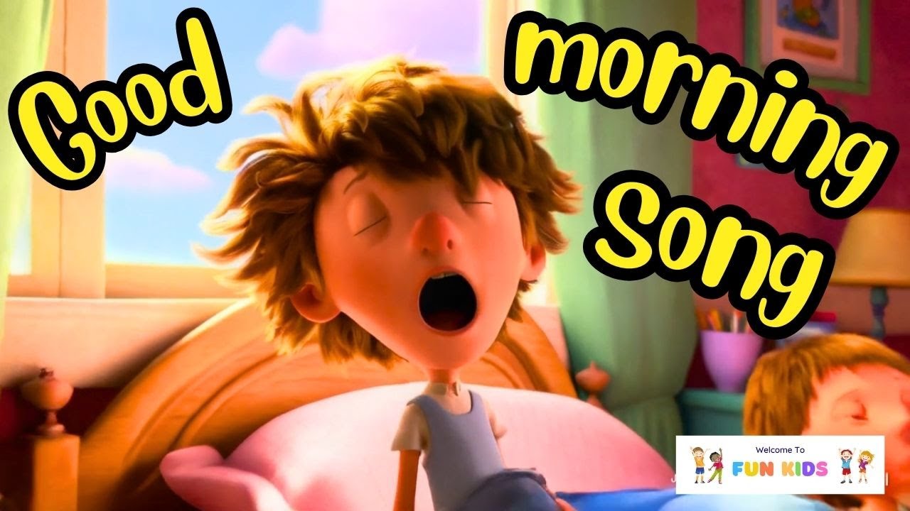 Good morning Song for kids | Fun Kids
