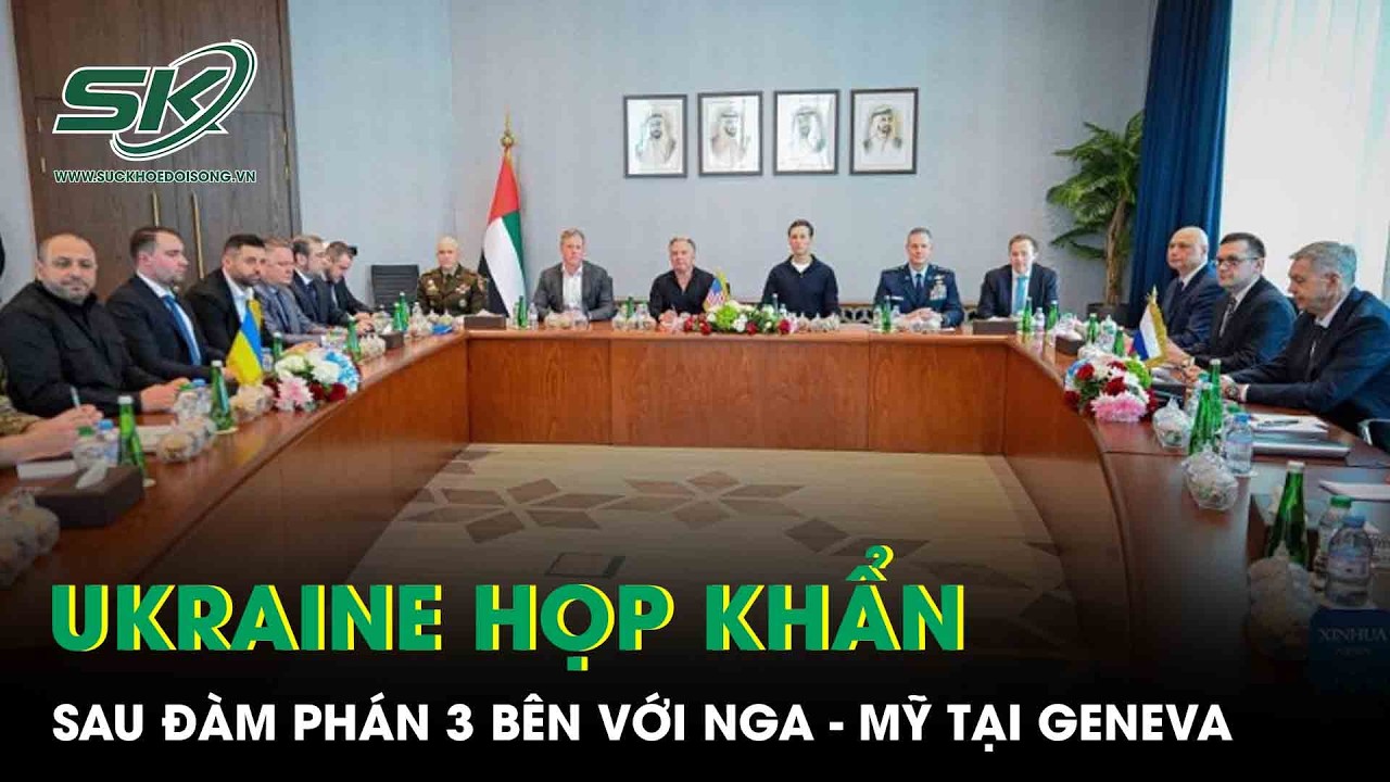 Ukraine họp khẩn sau đàm phán 3 bên ở Geneva, chuẩn bị vòng thương lượng mới với Nga – Mỹ