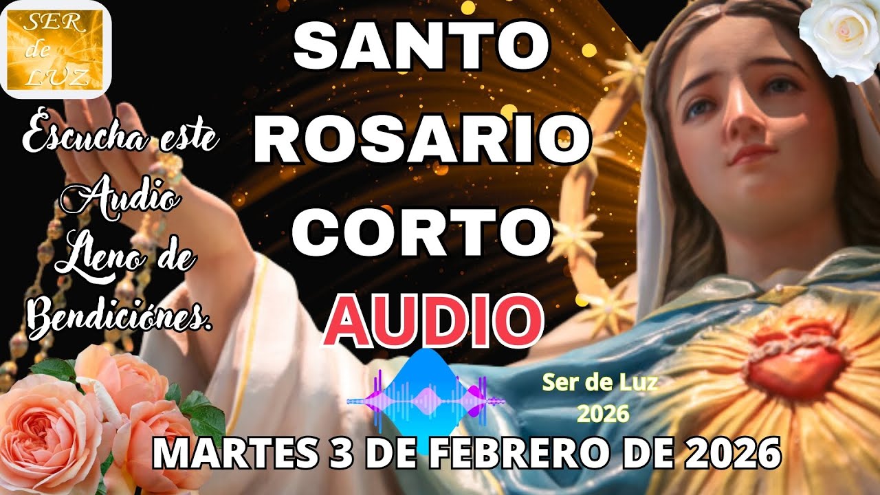 Santo Rosario Corto de Hoy Martes 3 de Febrero de 2026 