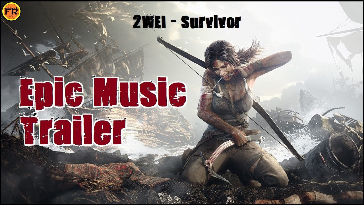 Tomb Raider 2013 - Epic Fan Made Trailer - Survivor 2WEI - Music Video