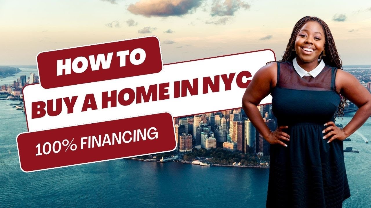 FIRST TIME HOME BUYER WEBINAR : 100% FINANCING IN NYC | HOW TO BUY A HOME IN NYC!