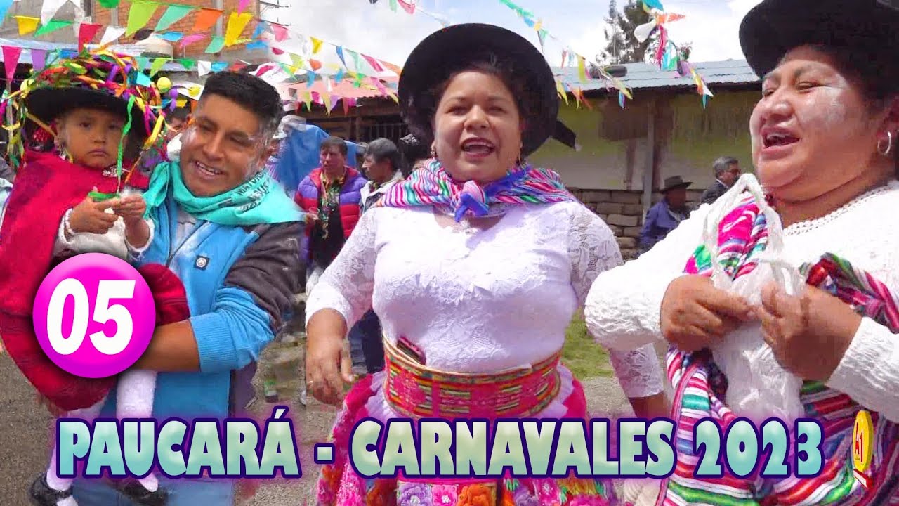 ▶ 𝗣𝗮𝘂𝗰𝗮𝗿𝗮́ - Carnavales 𝟮𝟬𝟮𝟯 en Honor a la Santísima Virgen Reyna Chica // DVD 05