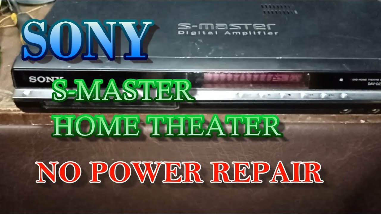 Ремонт домашнего кинотеатра SONY S-MASTER. Нет питания.