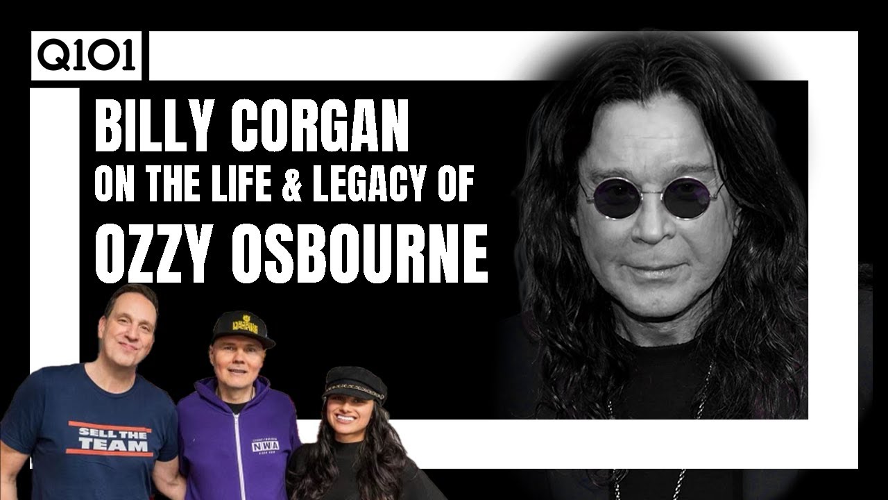 Billy Corgan On The Life and Legacy of Ozzy Osbourne