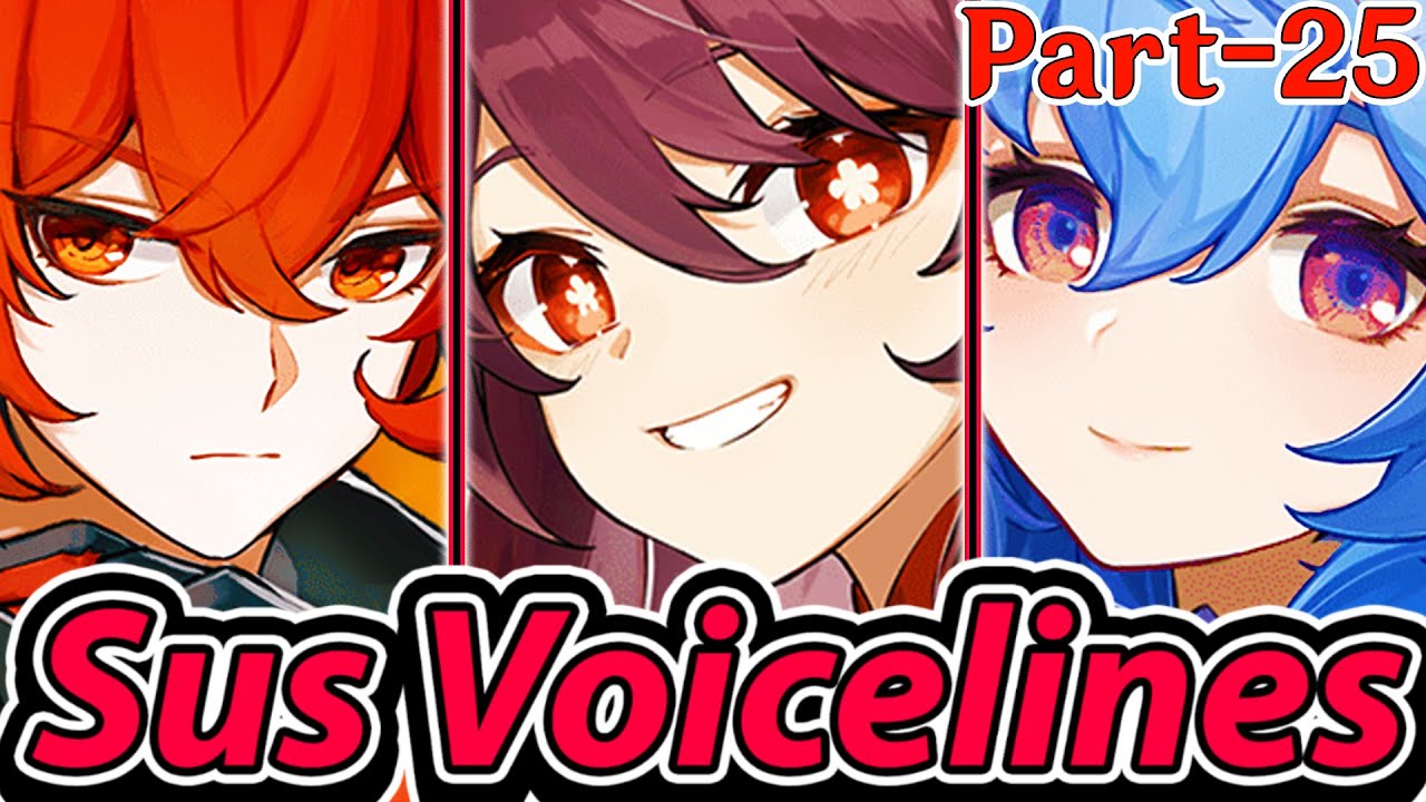 Some Funny/Interesting/Sad Voice lines - Genshin Impact | Part-25 | Ganyu, Hu Tao, Diluc, Chongyun