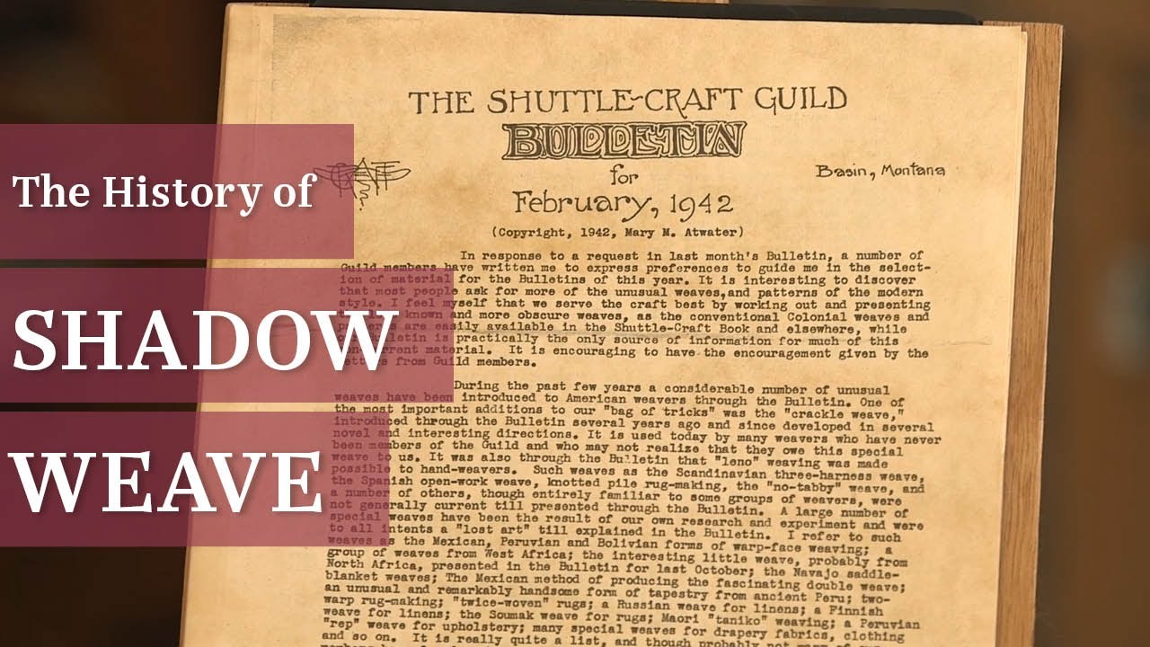 The History of Shadow Weave: An All-American Weave Structure