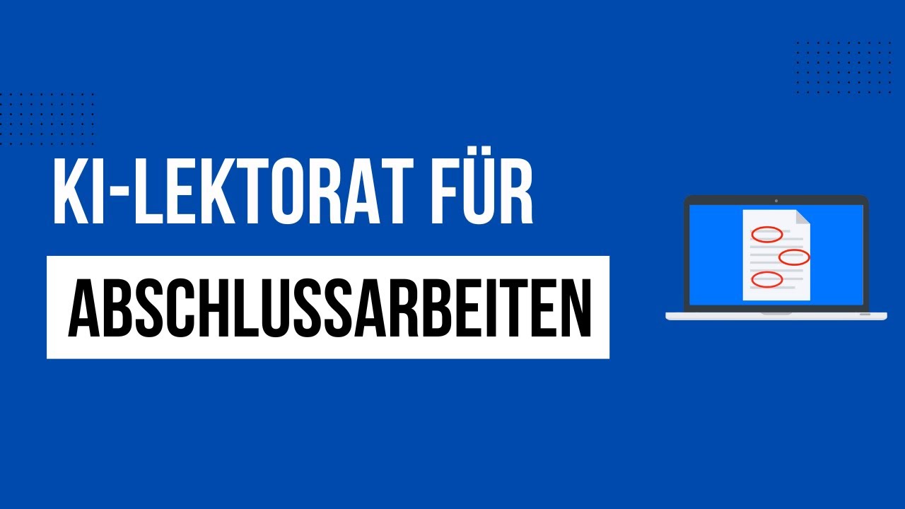 KI-Lektorat & Korrekturlesen f&uuml;r Bachelorarbeit, Masterarbeit und andere Hausarbeiten