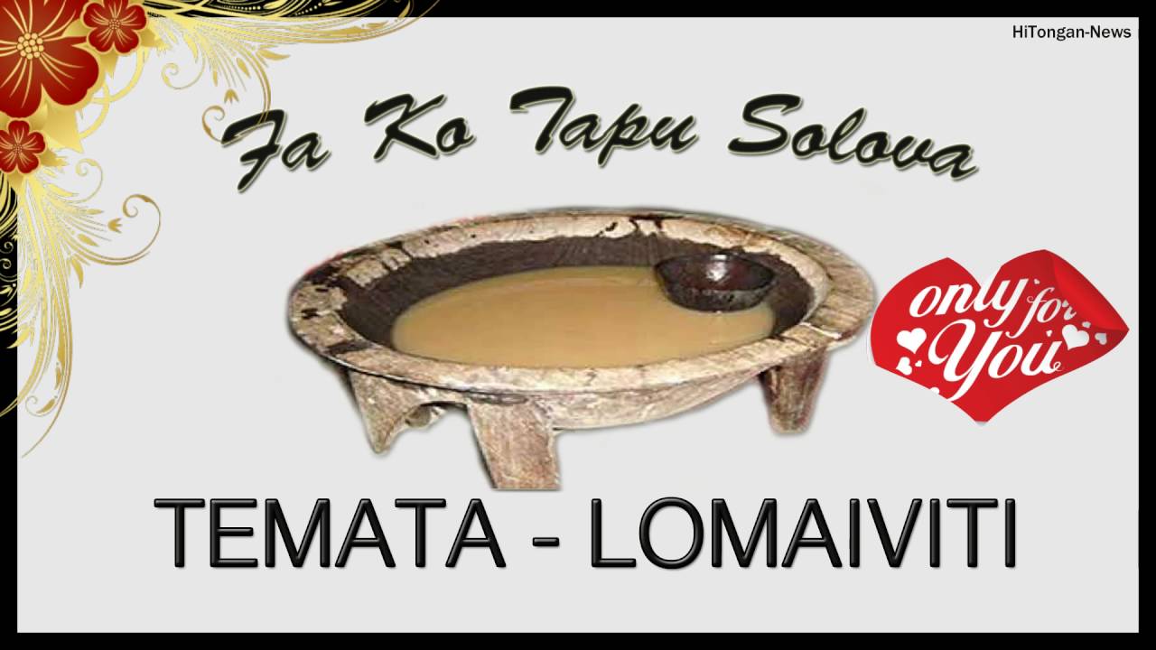Faikava song: Lomaiviti Temata - Tania