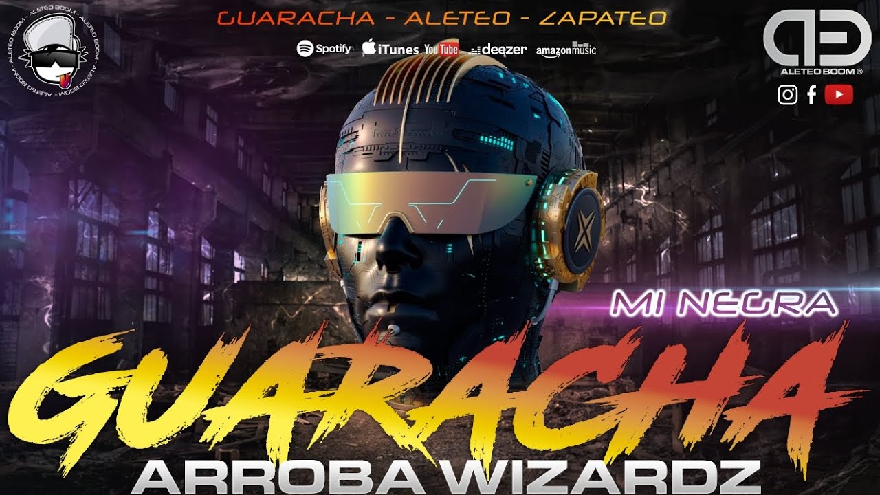 Guaracha 2023 🔥 Mi Negra - Arroba Wizardz