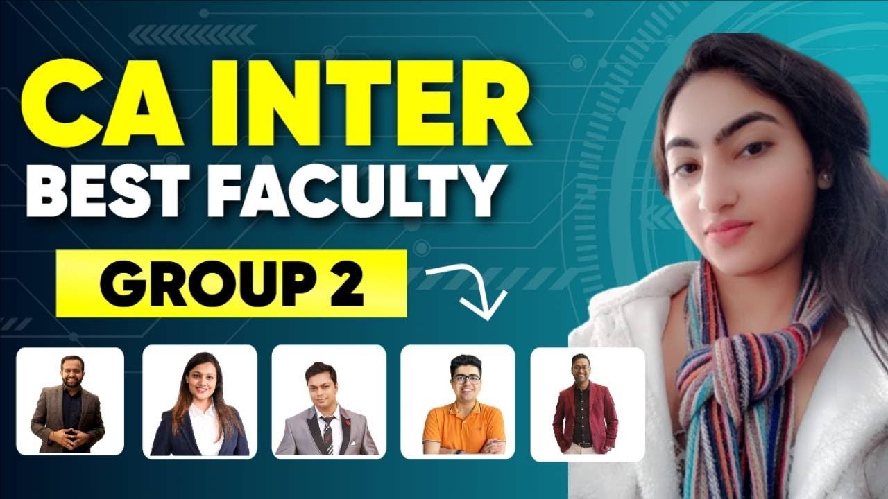 CA Inter Best Faculty 2026 | Costing + Audit + FM + SM Comparison