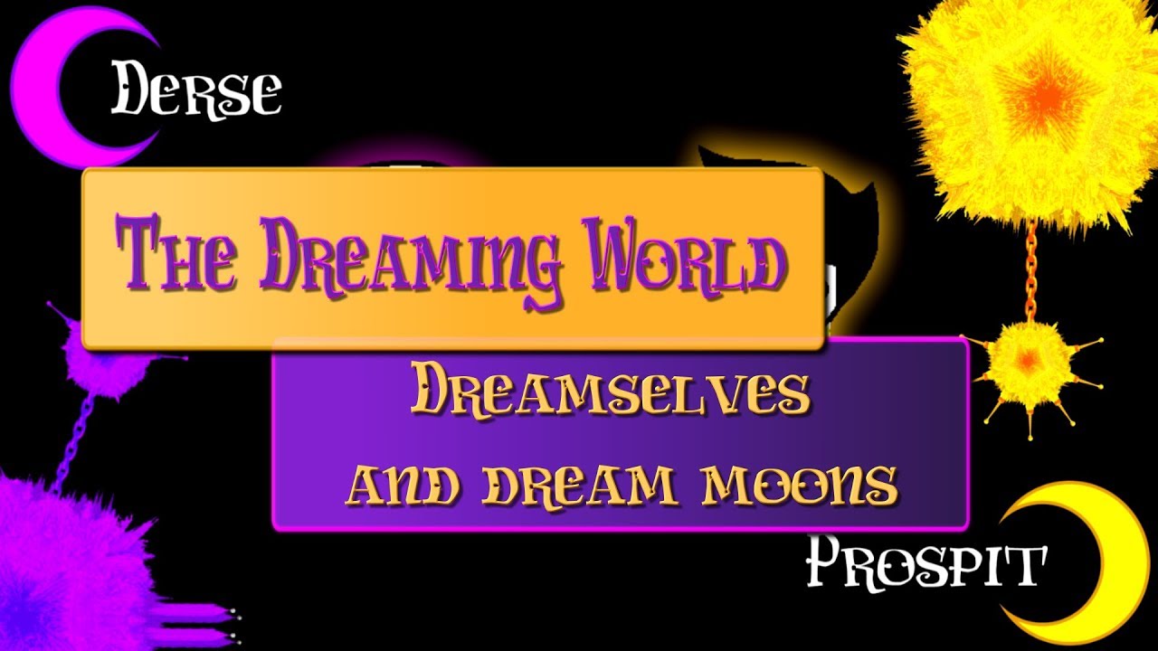 HSE: The Dreaming Moons