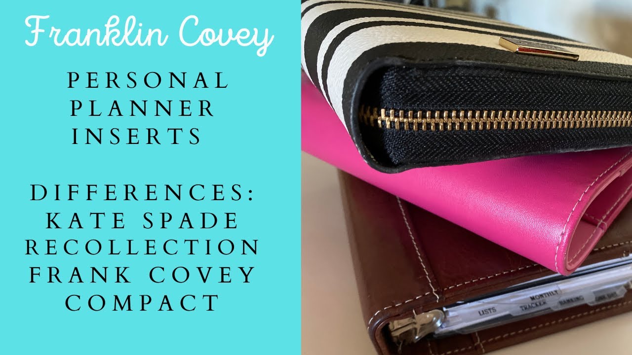 Personal Planner Insert Differences- Kate Spade vs. Recollections vs. Franklin Covey Compact