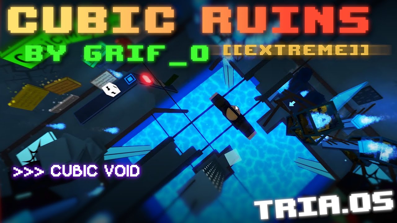 the most UNDERRATED map.. ? [TRIA.OS] \\ CUBIC RUINS by GRIF_0 [[EXTREME]] [Solo]