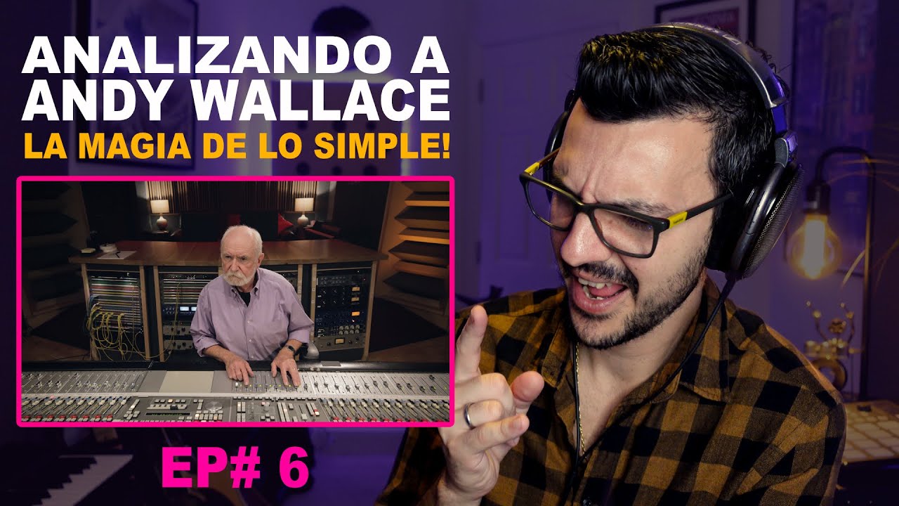 Técnicas de Mezcla de ANDY WALLACE | Samples, Gate, Reverb, Chorus en el Bajo, monitoreo, y más!