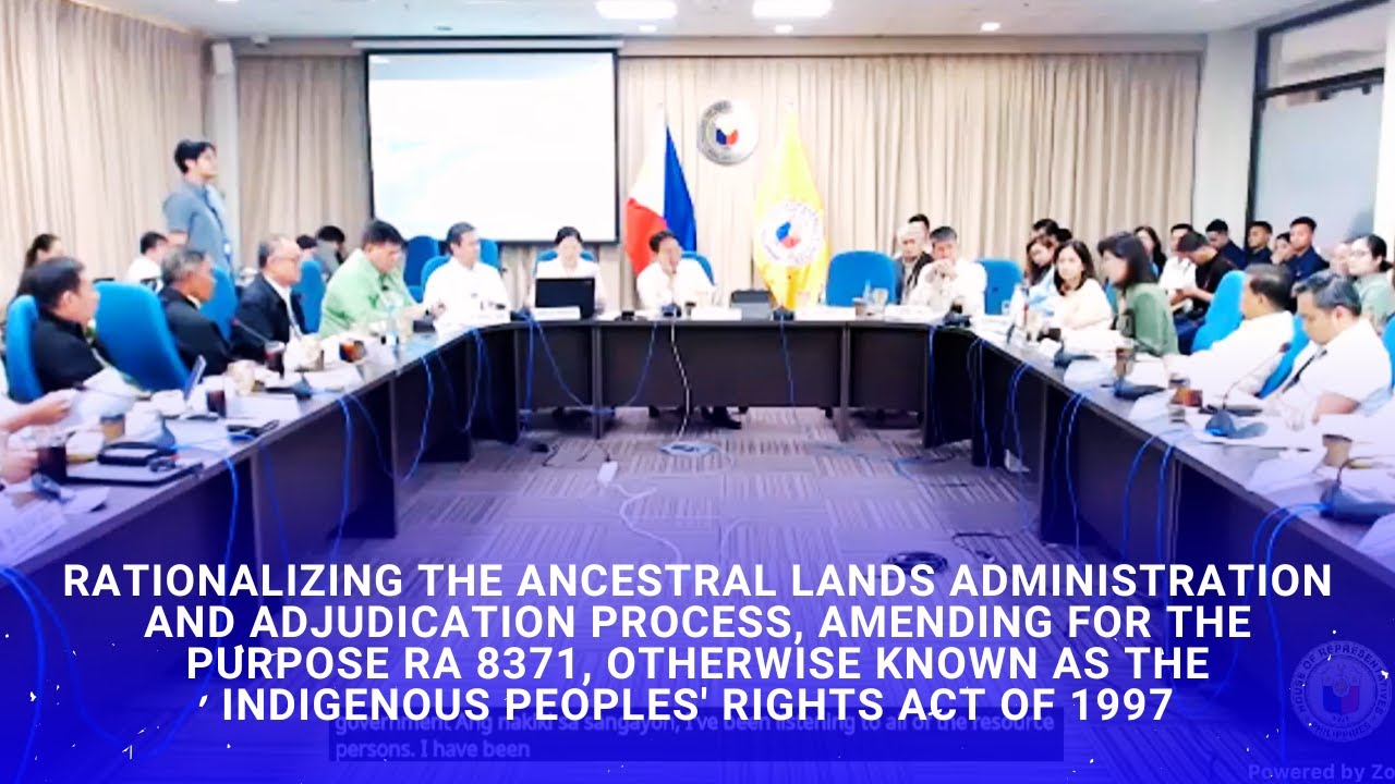 Congress Hearing on Rationalizing Ancestral Lands Adjudication Process
