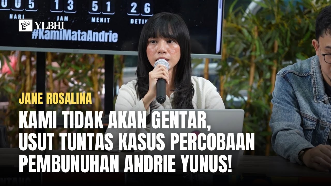 Kami Tidak Akan Gentar, Usut Tuntas Percobaan Pembunuhan Andrie Yunus! (Jane Rosalina - KontraS)