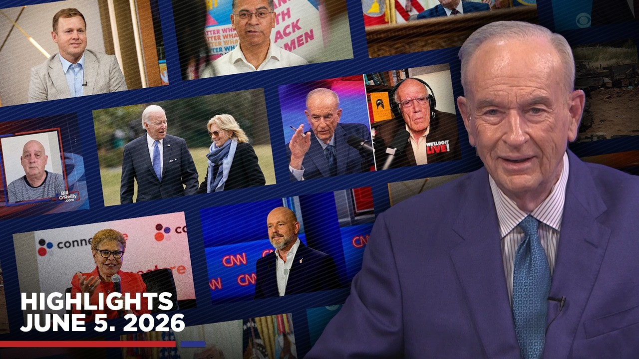 Najważniejsze informacje z No Spin News na BillOReilly.com | 5 czerwca 2026 r.