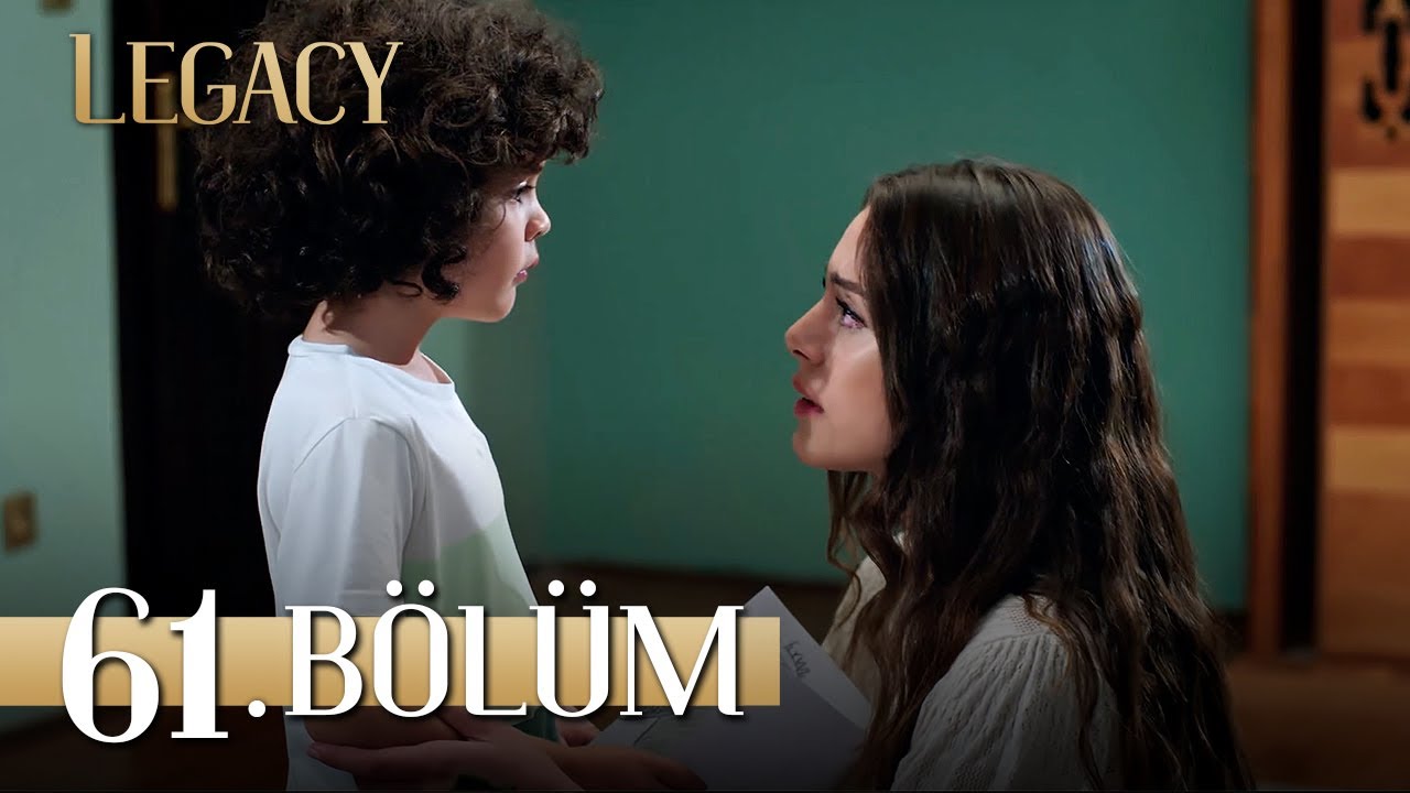 Emanet 61. Bölüm | Legacy Episode 61