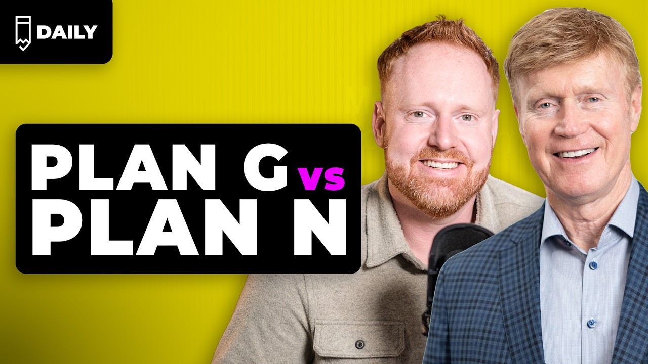 Plan G vs Plan N - Making Your Decision EASY | March 23rd, 2026