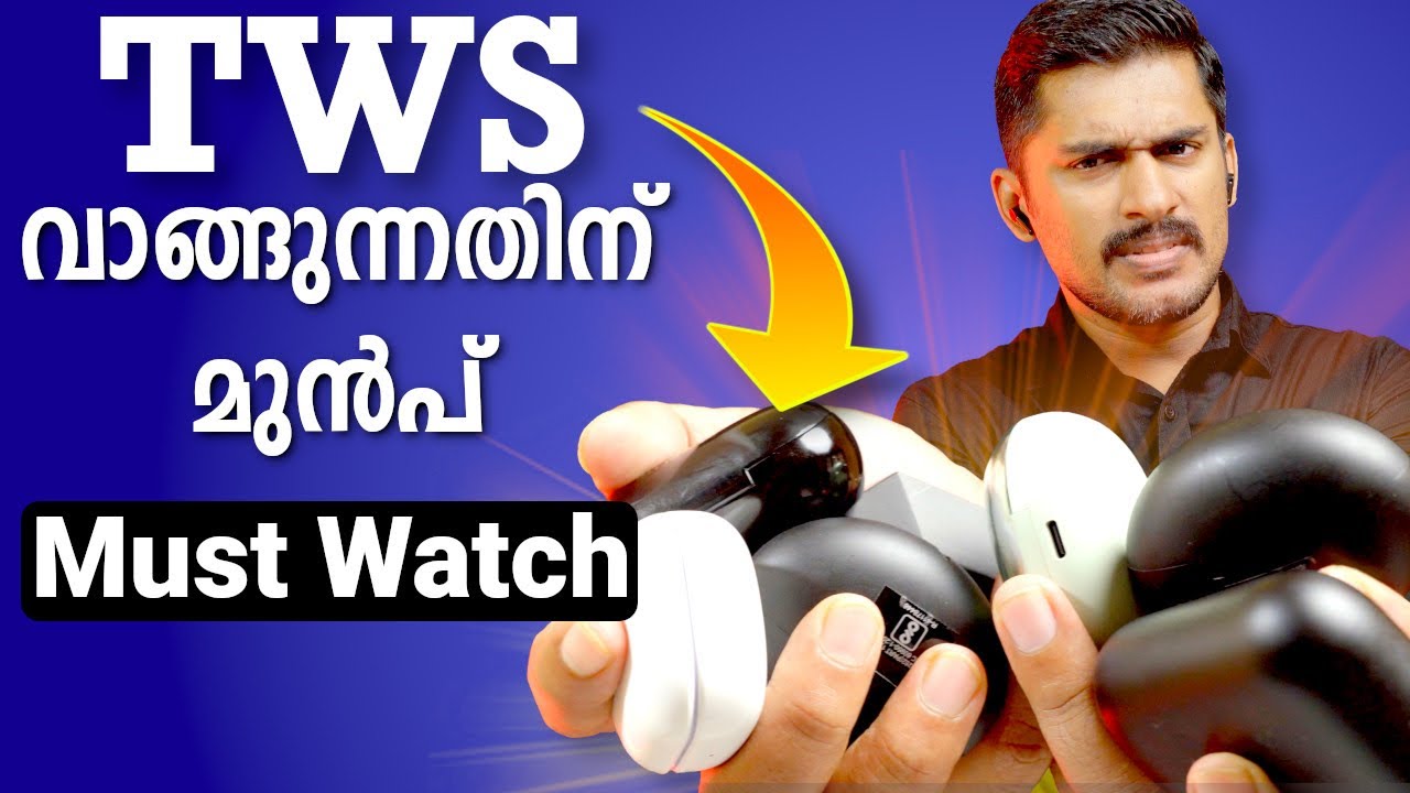 Don't Buy TWS earphones before watching this video. TWS വാങ്ങാൻ പോകുന്നവർ ദയവായി കാണുക. #tws