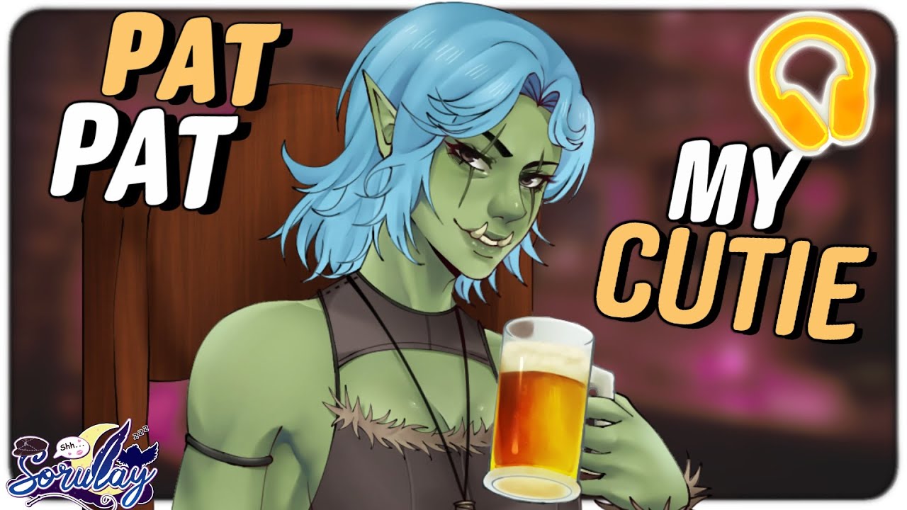 Orc girlfriend gives you HUGE headpats (ASMR Roleplay) (Hair Sounds)