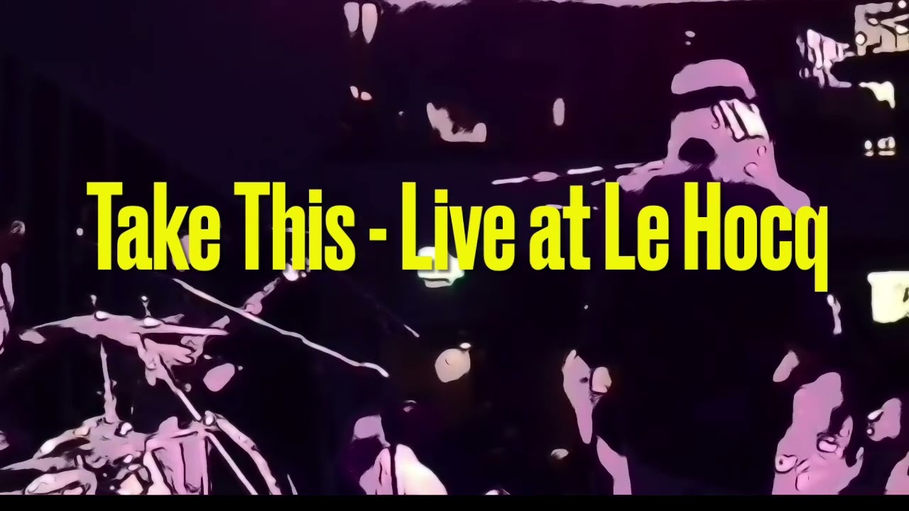 Take This - Live at Le Hocq pub Audio