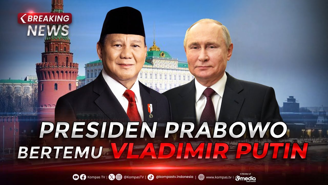 BREAKING NEWS - Presiden Prabowo Bertemu Presiden Rusia Vladimir Putin di Istana Konstantinovsky