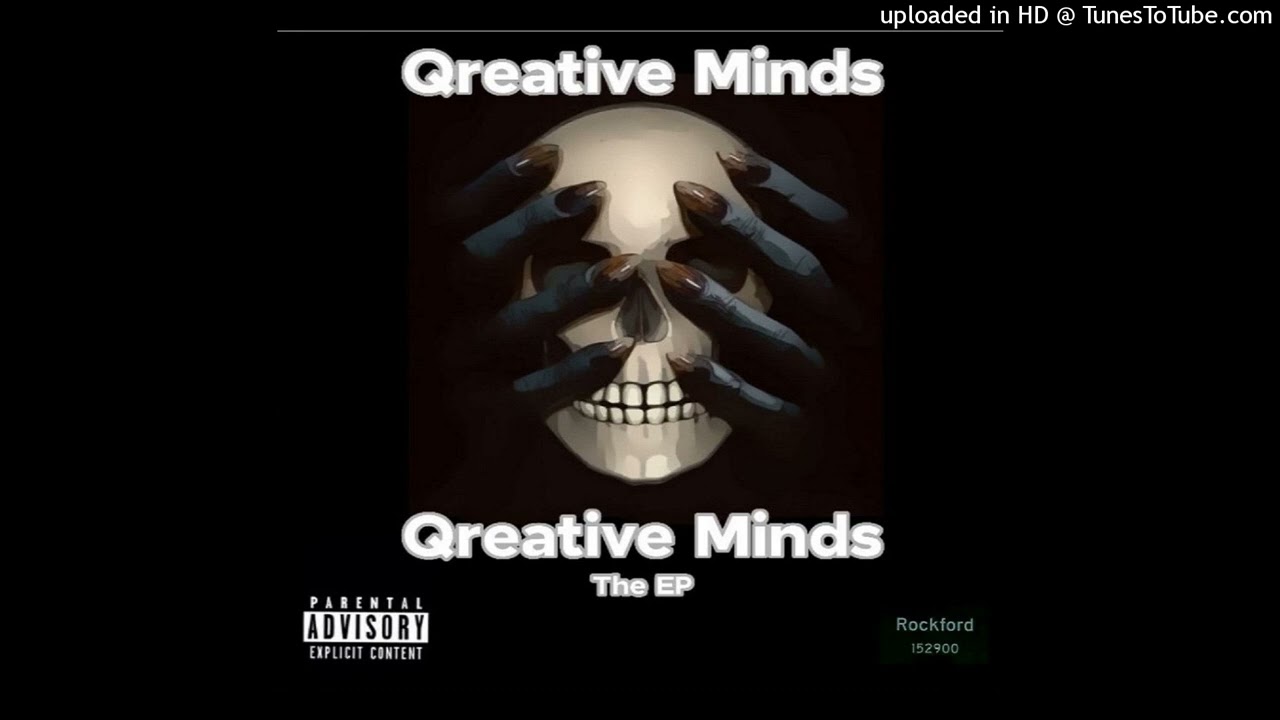 Qreative Minds - Qreative Minds The EP (2001 Rockford,Illinois)