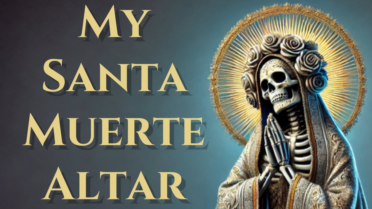 My Santa Muerte Altar #santamuerte