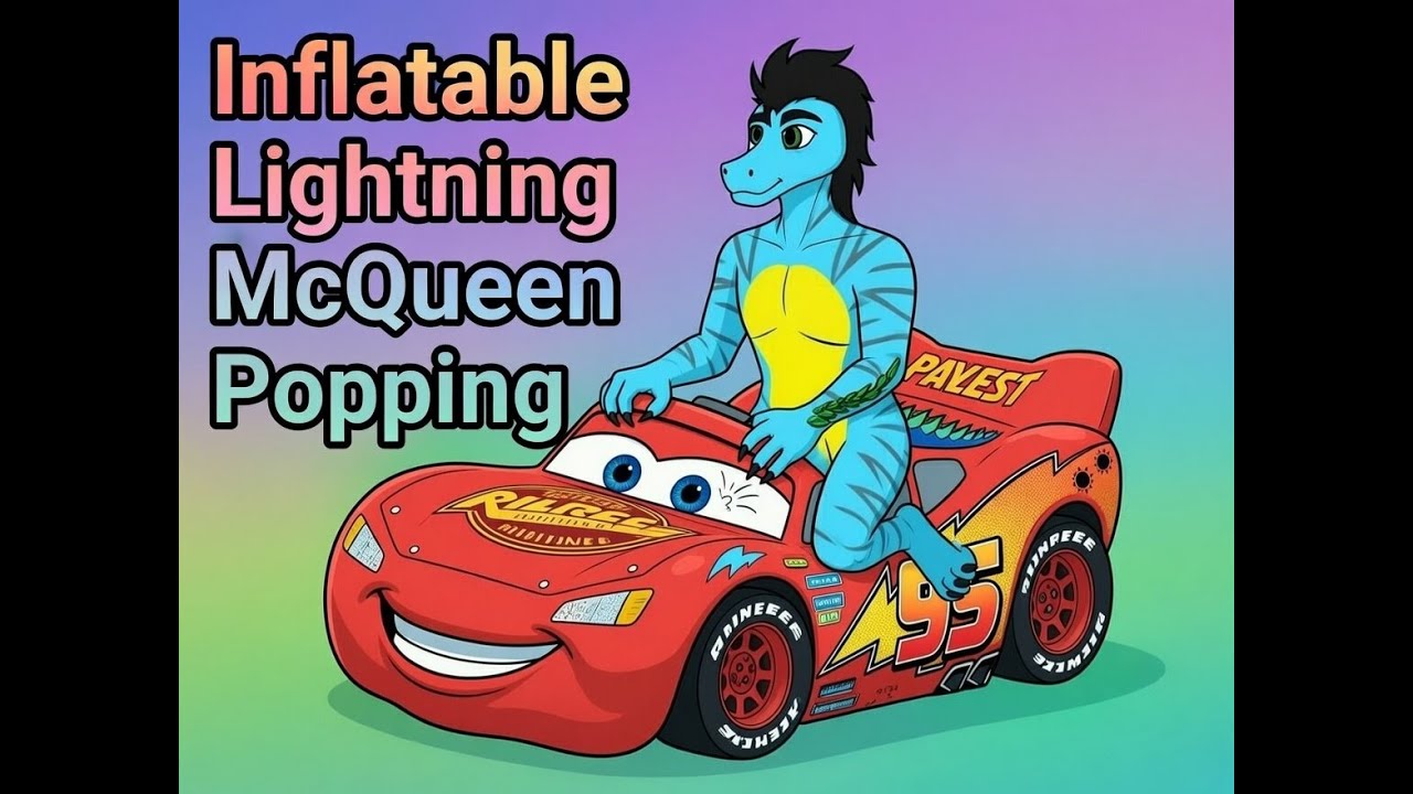 inflatable lightning mcqueen Popping