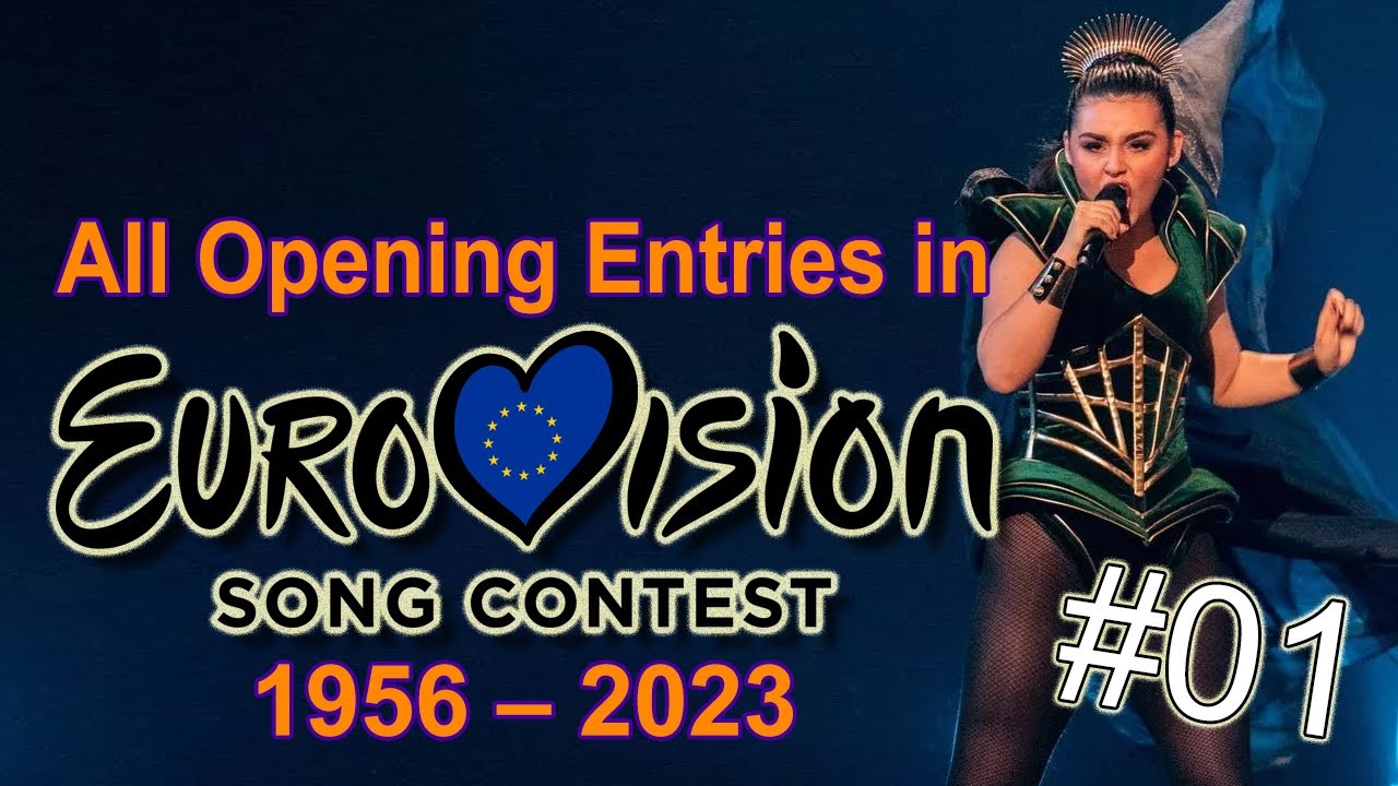 All Opening Entries in Eurovision Song Contest (1956-2023)
