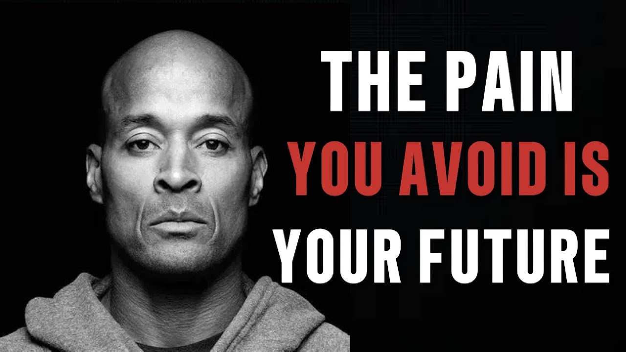 THE PAIN YOU AVOID IS THE LIFE YOU WANT | David Goggins Motivation