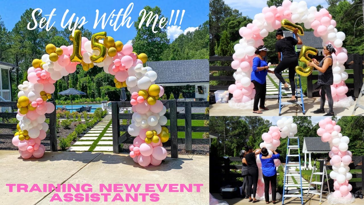 Setup With Me! Organic Balloon Arch | Training New Event Assistants
