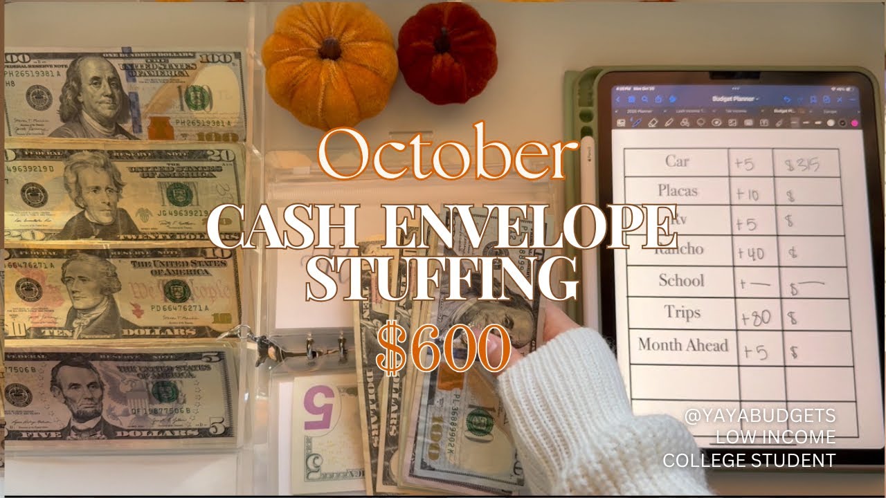 OCTOBER Cash Stuffing | $600 | Cash Envelopes| Low Income College Student| Long/ Short Term Goals|