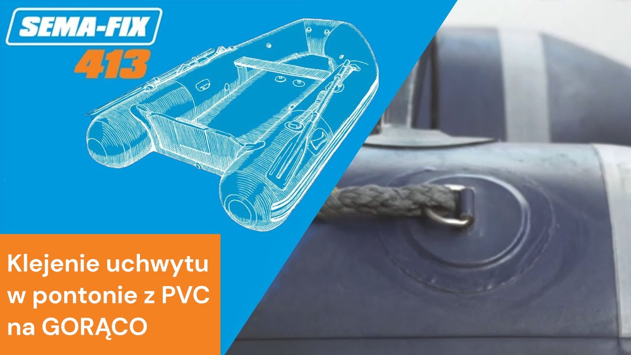Klejenie uchwytu w pontonie PVC na GORĄCO
