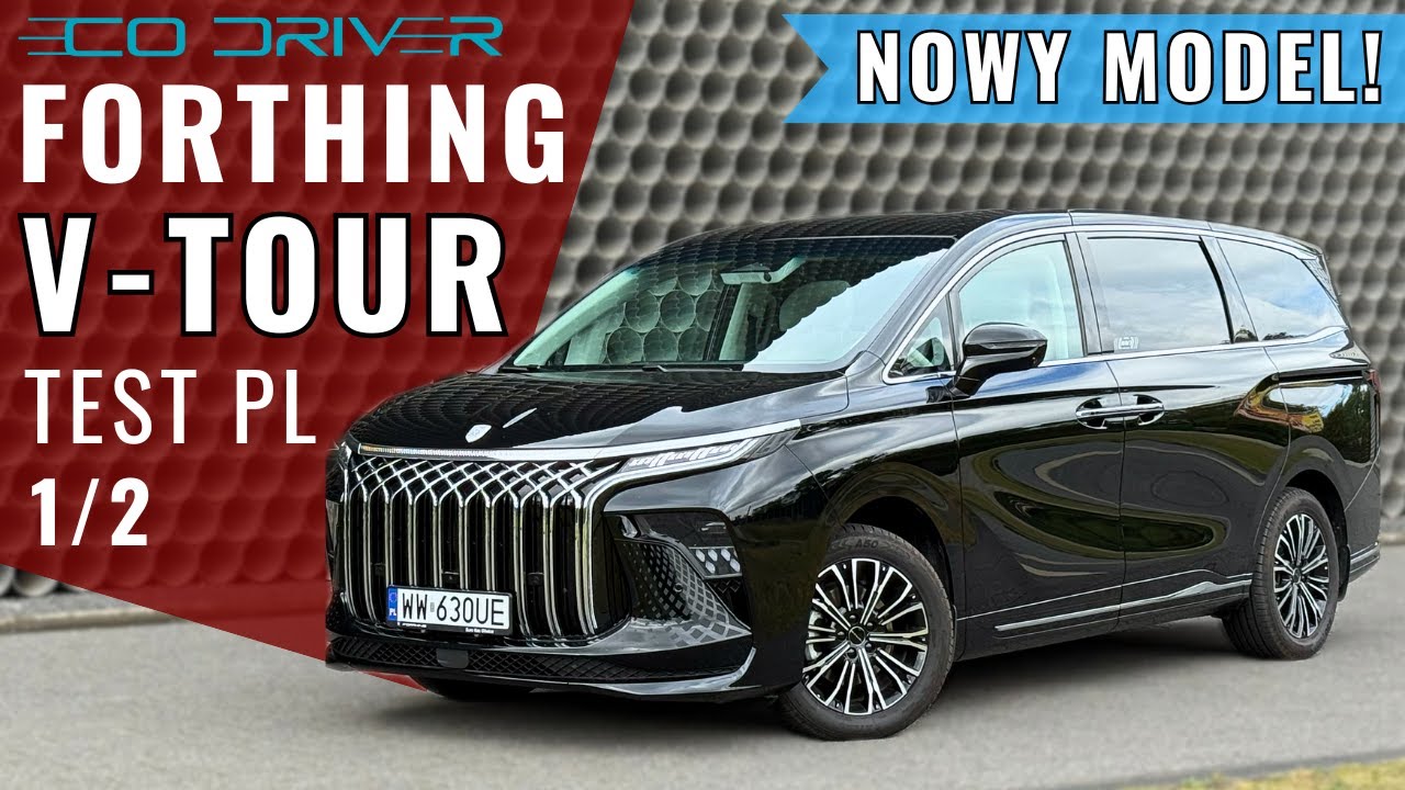 Forthing V-Tour 2025 - TEST PL [1/2] 1.5 Turbo 204 KM HYBRID - Chiński Lexus LM czy Hyundai Staria?