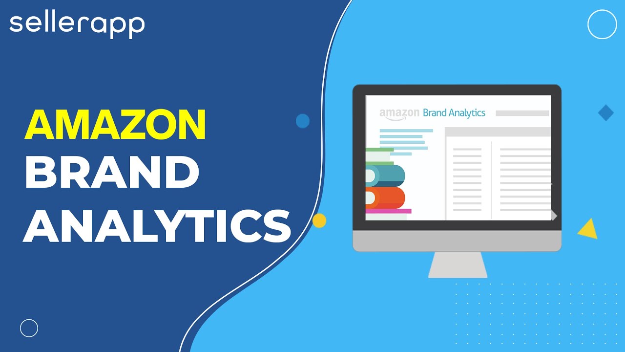 Amazon Brand Analytics Tool for Seller Central - Quick Guide