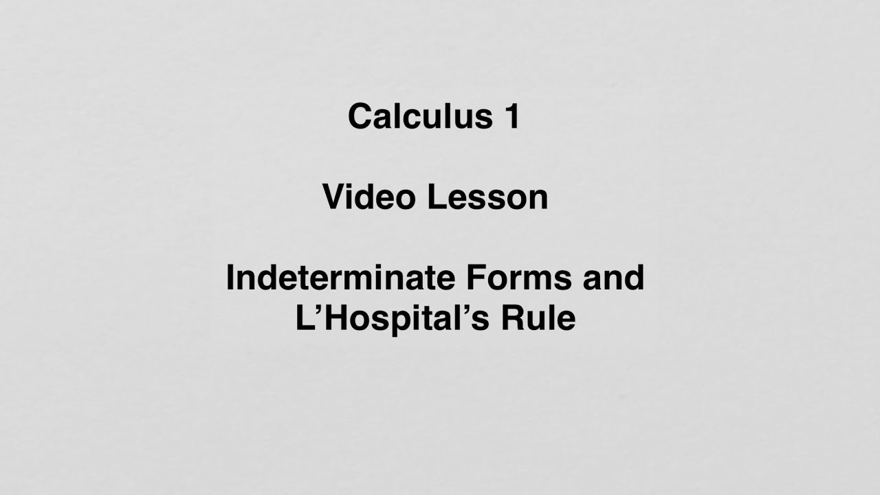 4.4 Indeterminate Forms and L’Hospital’s Rule