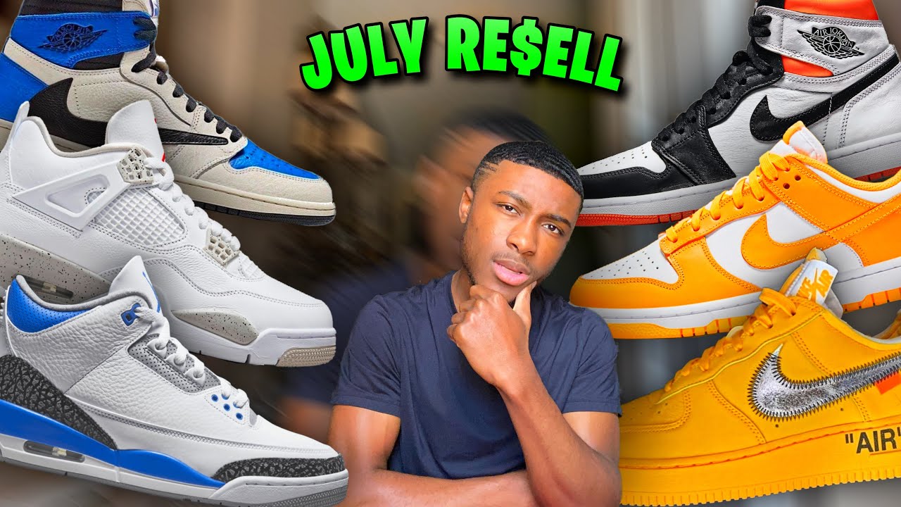 The Best Sneakers To Resell In July 2021| July Sneaker Releases!!