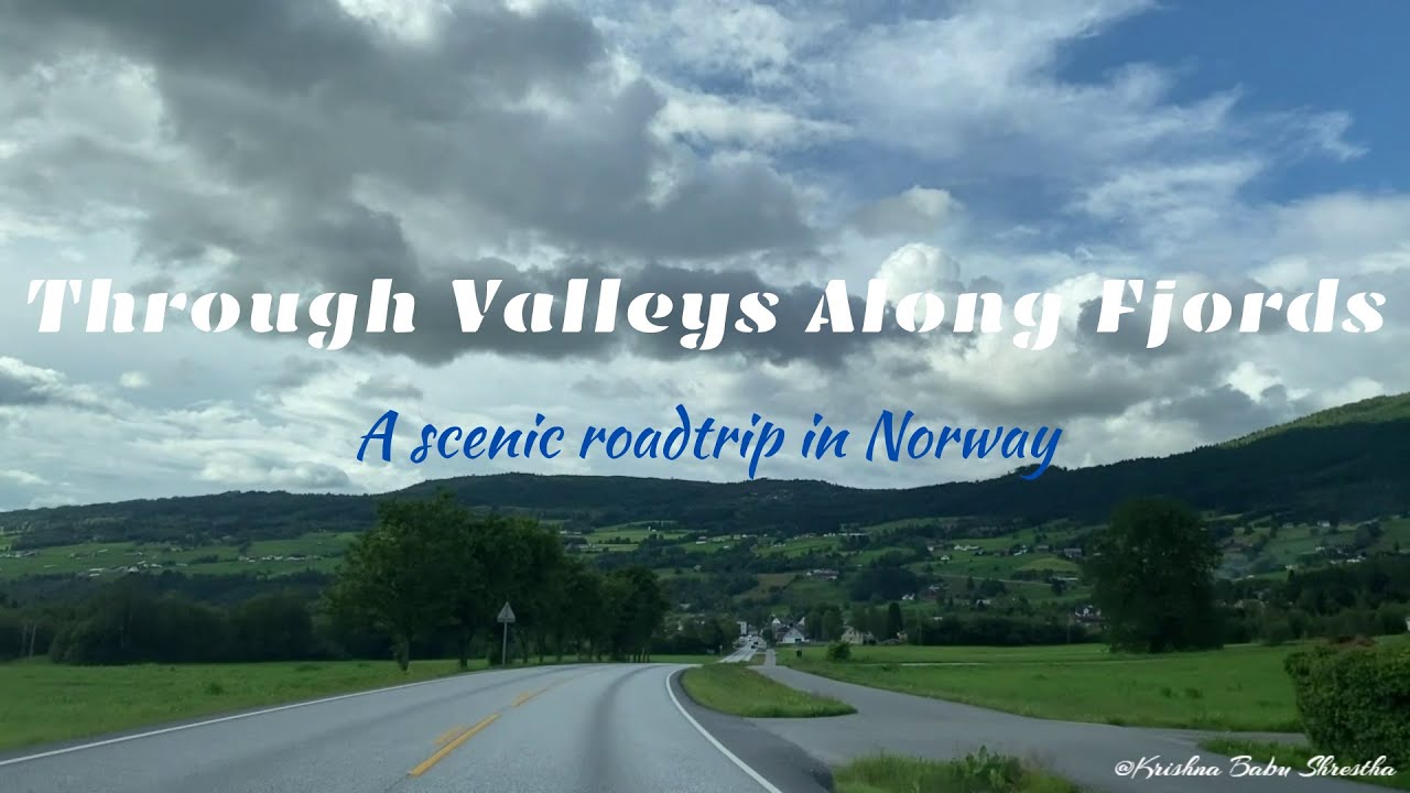 Through Valleys Along Fjords: A Scenic Road Trip (Episode 1) || NORWAY